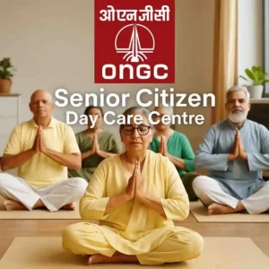 Senior citizen day care ONGC CSR