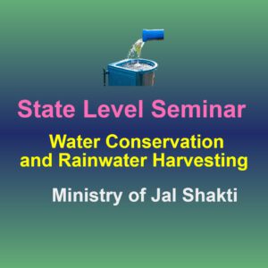 Seminar on Water Conservation and Rainwater Harvesting