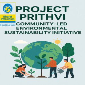BPCL CSR Project – Environment Sustainability